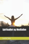 Image for Spiritualitet og Meditation