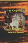 Image for The Kingdom is present