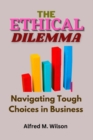 Image for The Ethical Dilemma