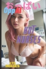 Image for OppAI - Hot Nurses - 175 hentai realistic ilustrations
