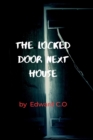 Image for The locked door next house