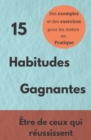 Image for 15 Habitudes Gagnantes