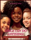 Image for Girls Can Do Anything!