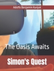 Image for Simon&#39;s Quest : The Oasis Awaits