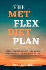 Image for The Met Flex Diet Plan