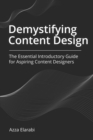 Image for Demystifying Content Design