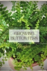 Image for Growing Button Fern