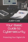 Image for Your Basic Guide to Cybersecurity