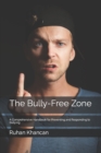 Image for The Bully-Free Zone