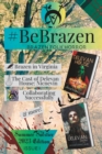Image for #BeBrazen : Issue 1
