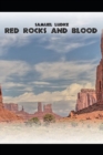 Image for Red Rocks and Blood