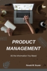 Image for Product Management : All The Information You Need