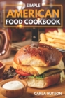 Image for Simple American Food Cookbook