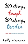 Image for Writing Tough Writing Tender