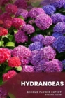 Image for Hydrangeas : Become flower expert