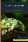 Image for Cory Catfish : Expert&#39;s Care &amp; Breeding Guide