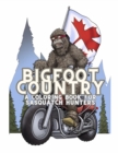 Image for Bigfoot Country