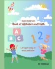 Image for Best Children&#39;s Book of Alphabet and Math