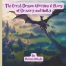 Image for The Great Dragon Uprising : A Story of Bravery and Unity