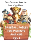 Image for Baseball Fables for Parents and Kids