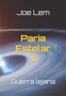 Image for Paria Estelar II
