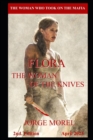 Image for Flora, the Woman of the Knives : The Woman Who Took on the Mafia