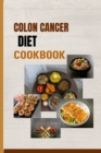 Image for Colon Cancer Diet Cookbook