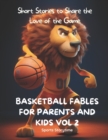 Image for Basketball Fables for Parents and Kids