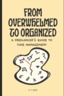 Image for From Overwhelmed to Organized