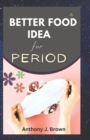 Image for A Better Food Idea for Period