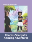 Image for Princess Shariyah&#39;s Amazing Adventures
