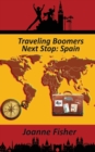 Image for Traveling Boomers - Third Stop Spain &amp; Canary Islands