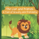 Image for The Lion and Friends