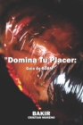 Image for Domina Tu Placer : Guia de BDSM