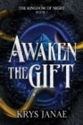Image for Awaken The Gift