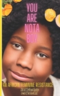 Image for You Are Not A Boy