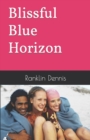 Image for Blissful Blue Horizon