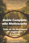 Image for Guida Completa Alla Motivazione