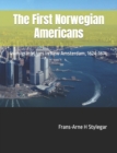 Image for The First Norwegian Americans