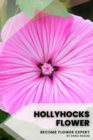 Image for Hollyhocks flower : Become flower expert