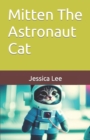 Image for Mitten The Astronaut Cat