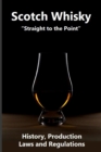 Image for Scotch Whisky Straight to the Point
