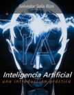 Image for Inteligencia Artificial - Una introduccion practica
