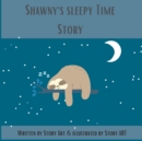 Image for Shawny&#39;s Sleepy Time Story, the world&#39;s biggest sleepover, the phases of the moon, and more