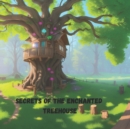 Image for Secrets of the Enchanted Treehouse