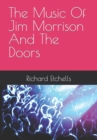 Image for The Music Of Jim Morrison And The Doors