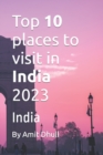 Image for Top 10 places to visit in India 2023