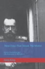 Image for Nine Days That Shook The World : Russia, Revolution And The Abdication of Nicholas II