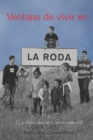 Image for Ventajas de vivir en La Roda : (... y algun que otro inconveniente)