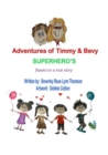 Image for Adventures of Timmy &amp; Bevy